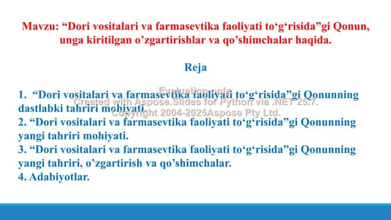 2. “Dori vositalari va farmasevtika faoliyati to‘g‘risida”gi Qonun, unga kiritilgan o’zgartirishlar va qo’shimchalar haqida. Taqdimot 12 bet. 2