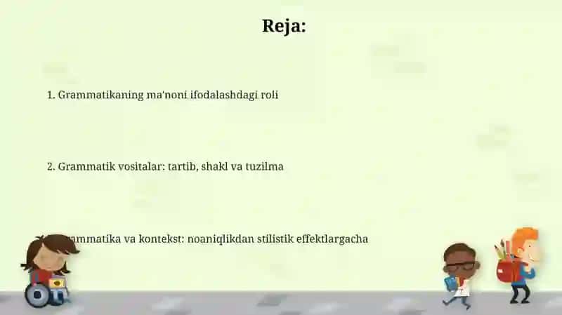 Grammatik ma'noni ifodalovchi vositalar 2