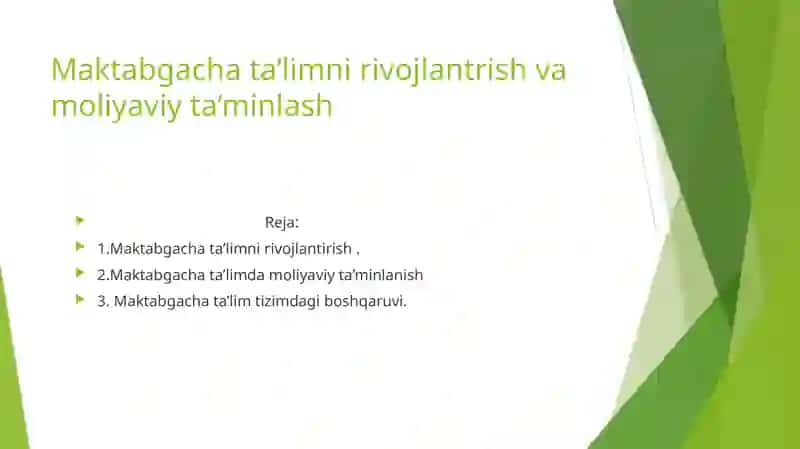 Maktabgacha ta'limni rivojlantirish 2