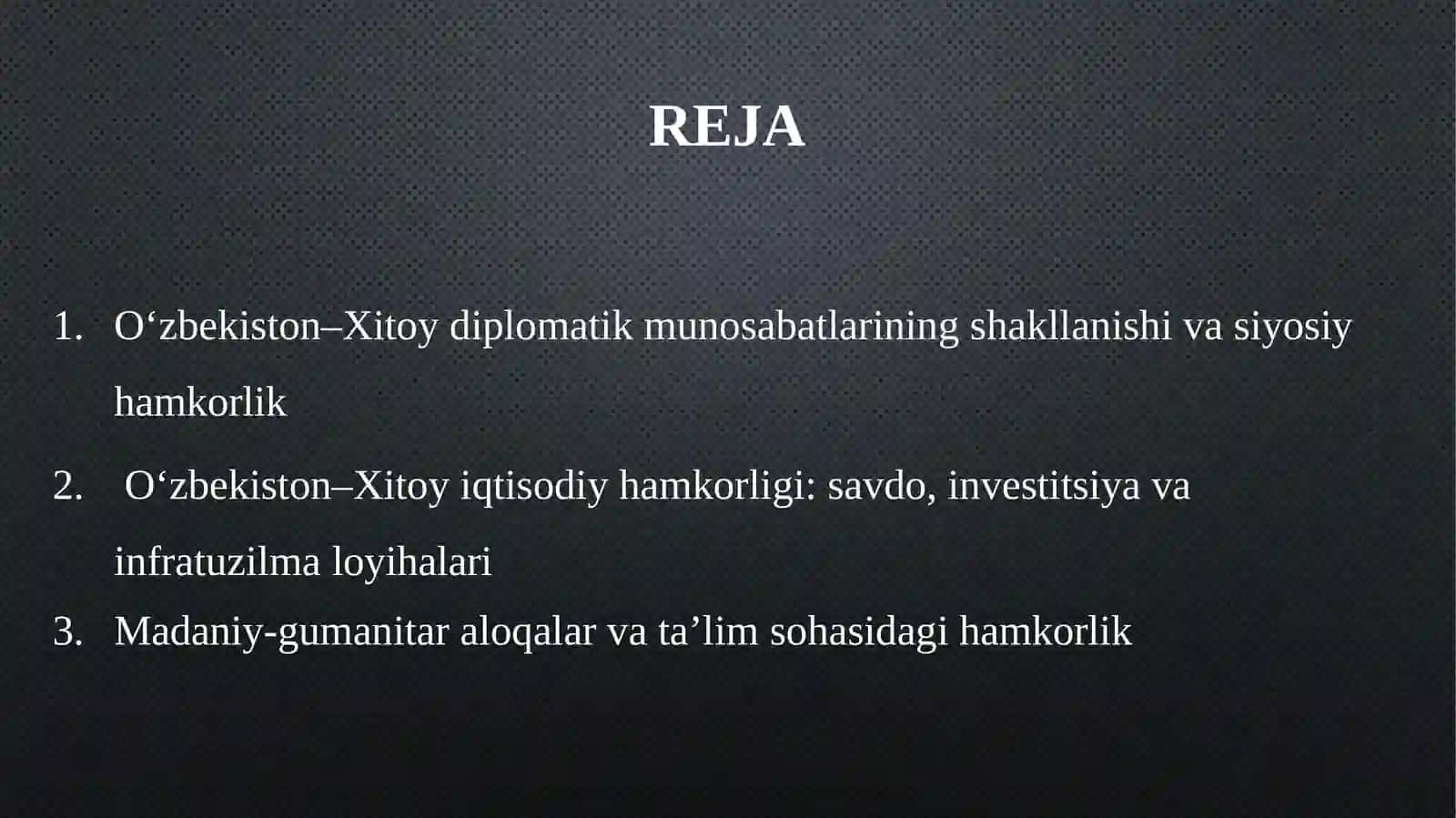 OʻZBEKISTONNING XXR ( XITOY XALQ RESPUBLIKASI) BILAN ALOQALARI 2