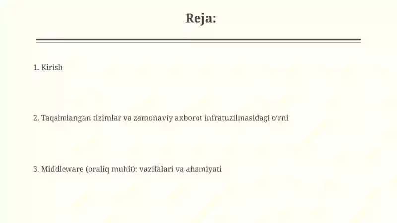 Taqsimlangan tizimlar oraliq muhitining (Middleware) o‘rnivaahamiyati 2