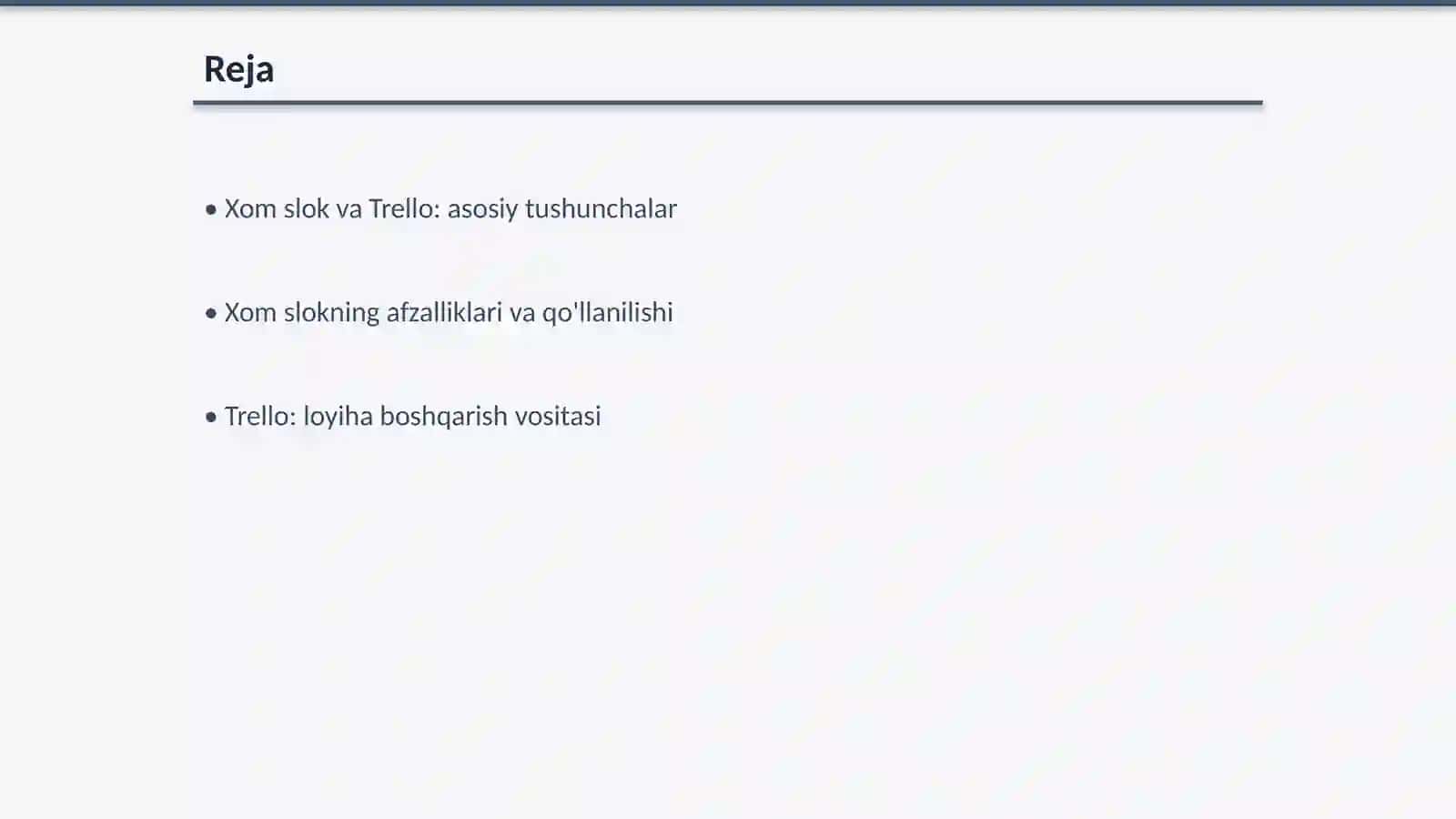 Xom slok va Trello kabi vositalar yordamida zamonaviy ishlashni tashkil etish 2