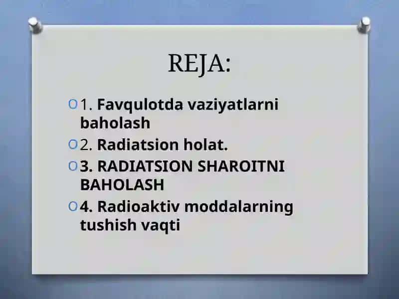 Favqulotda vaziyatlarni baholash. Radiatsion holat. Radioaktiv zararlanish manbalari .Zonalar tasnifi 2