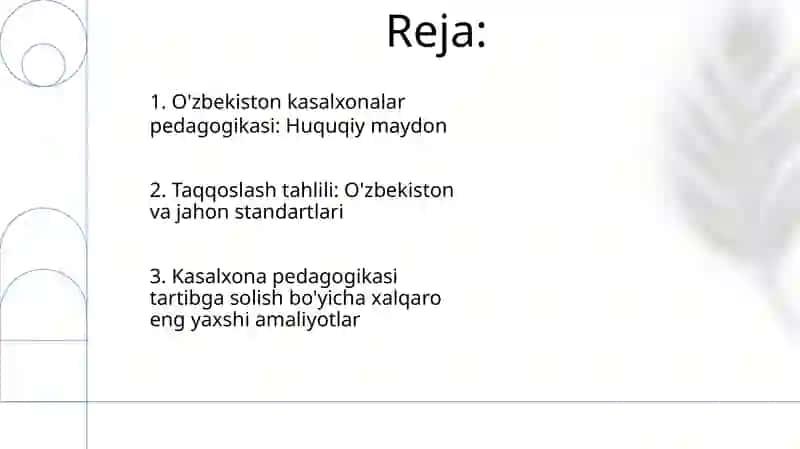 O'zbekiston kasalxonalar pedagogikasi: Huquqiy maydon 2