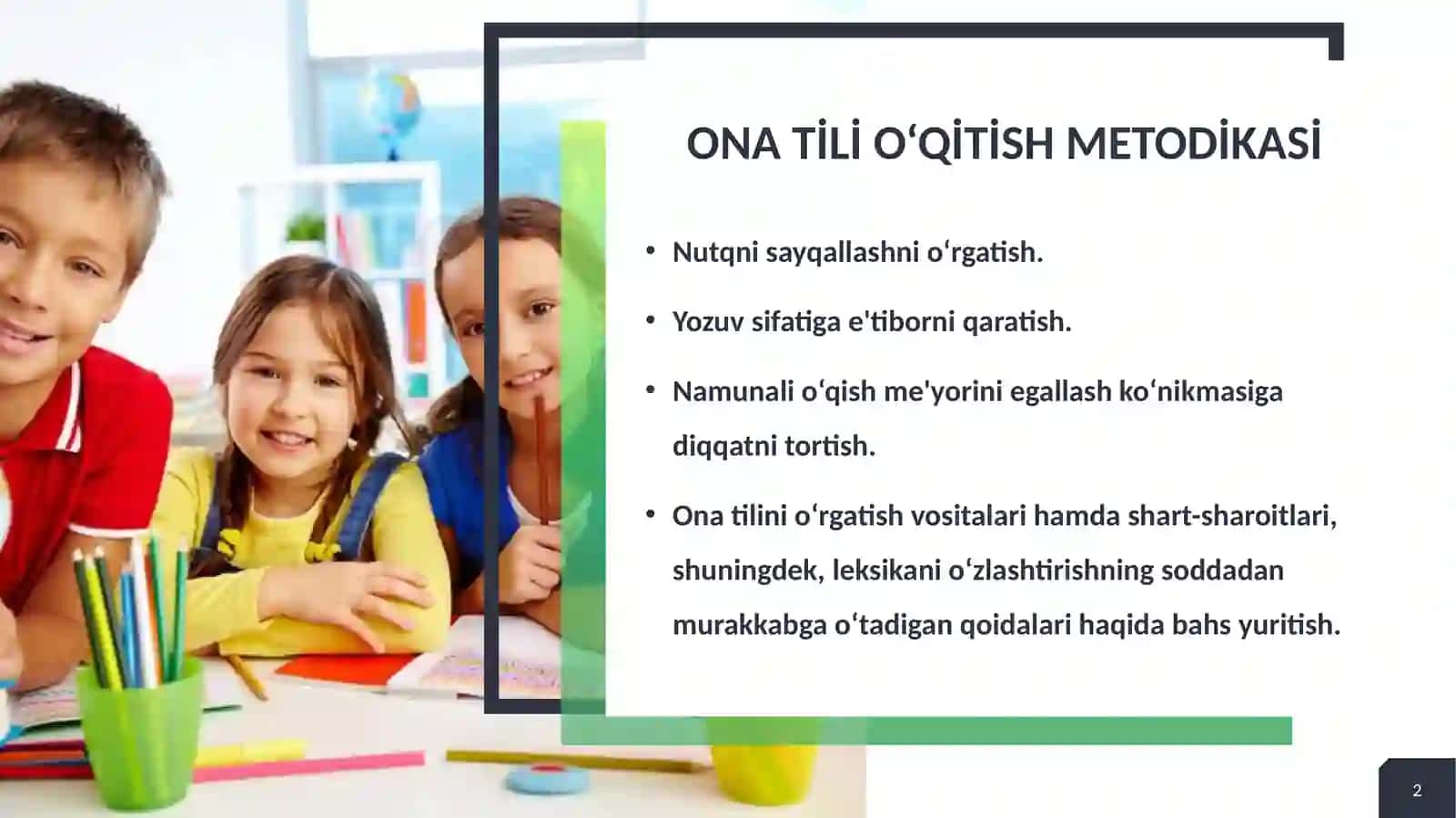 Ona tili o‘qitish metodikasi 2