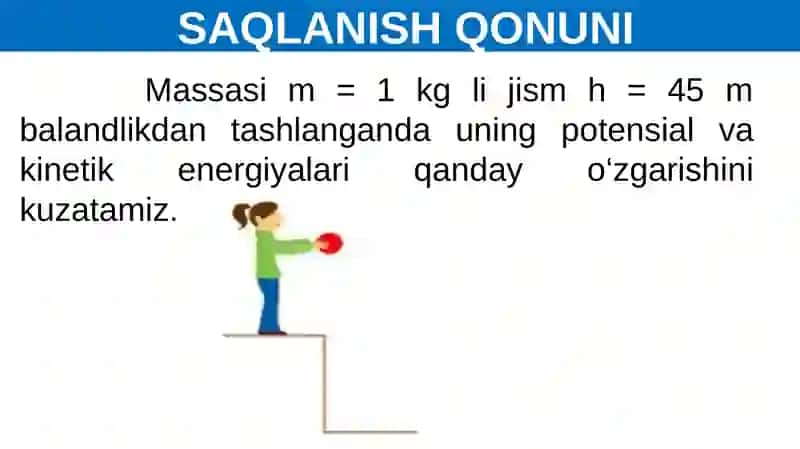 MEXANIK ENERGIYANING SAQLANISH QONUNI 2