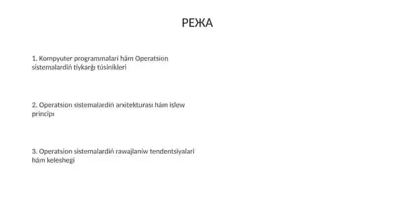 Kompyuterlerdin' programma ta'miynati. Operacion sistema 2