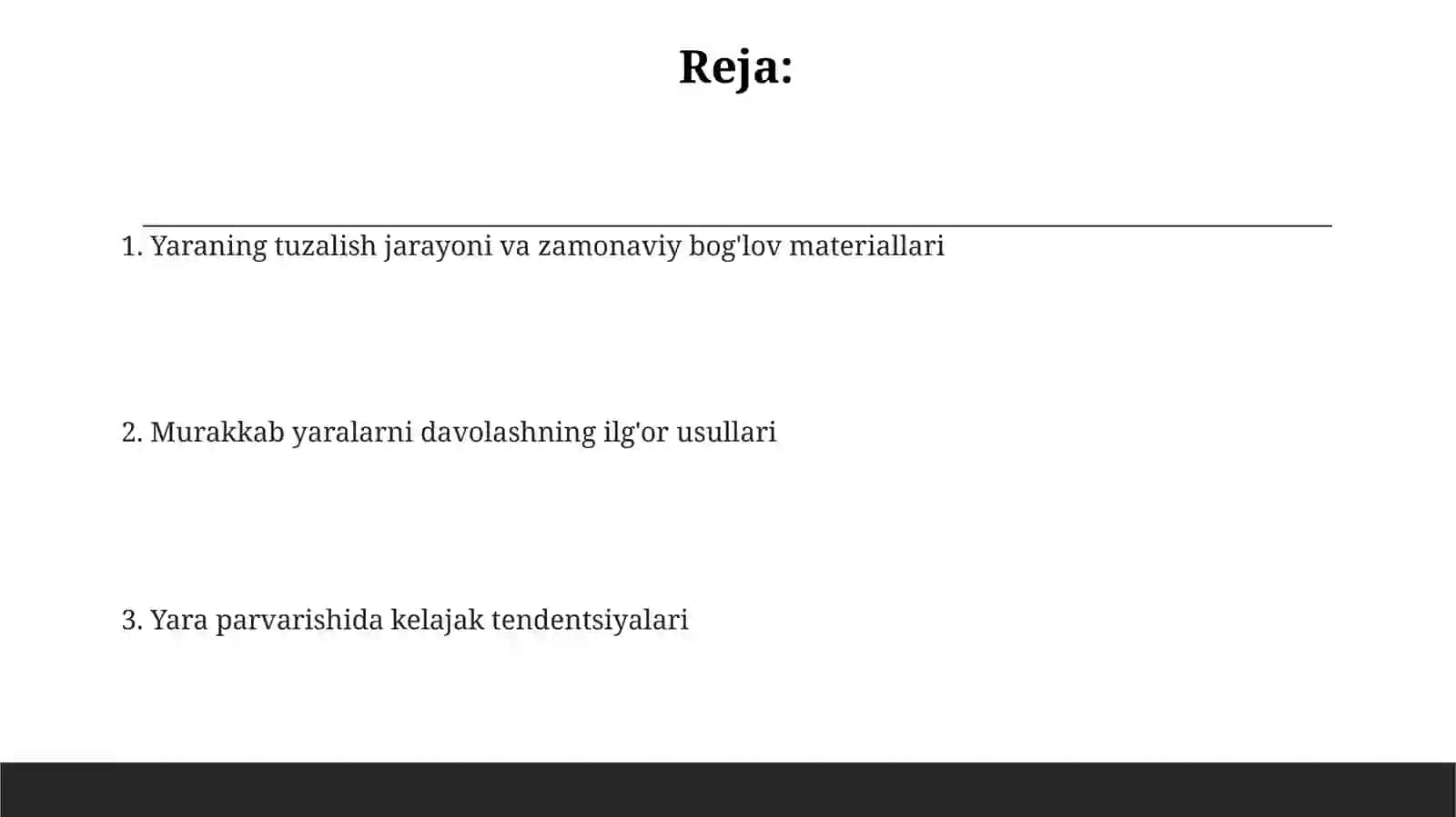 Yaralarni parvarish qilishni zamonaviy jihatlari 2