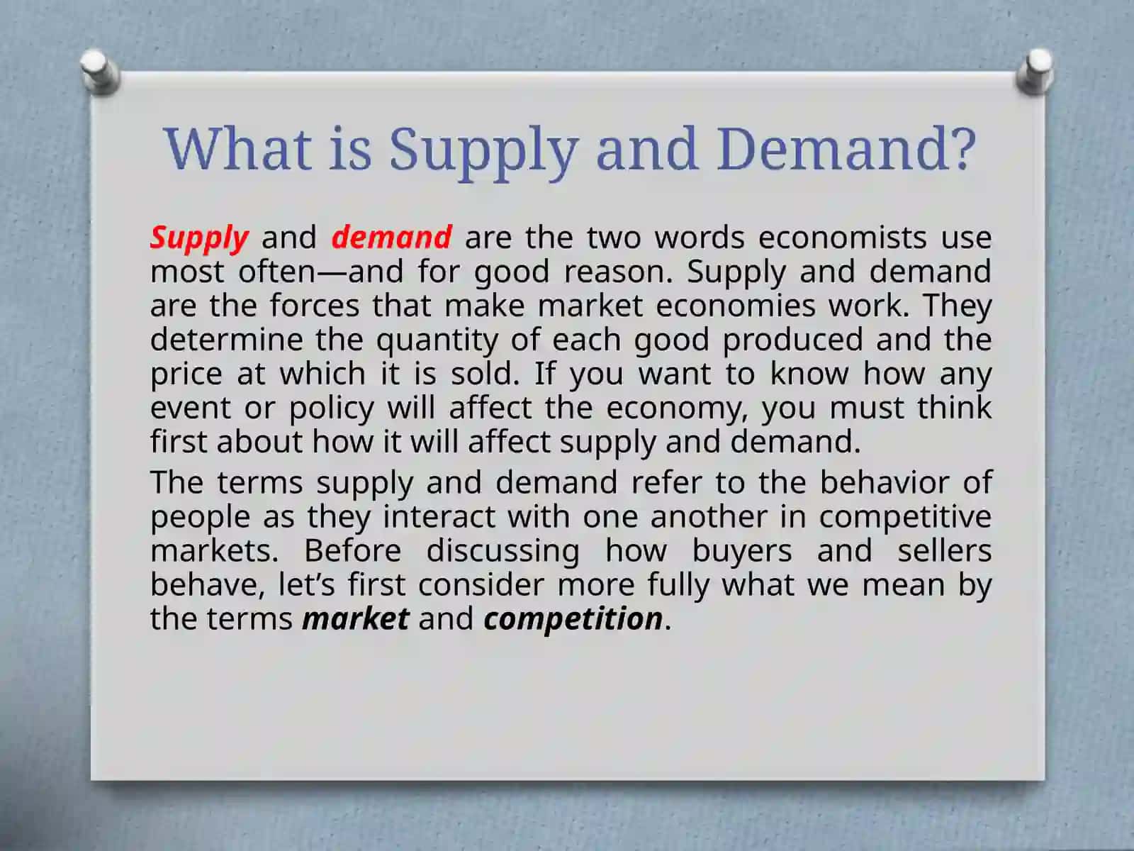 The Market forces of Supply and Demand 2