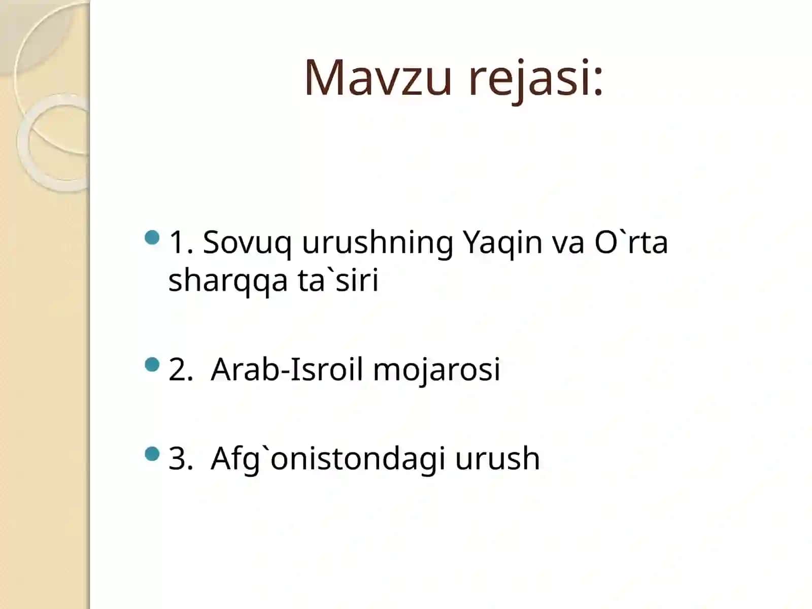 Yaqin va O`rta Sharq 1945-90-yillar (Arab-Isroil mojarosi, Afg`onistondagi urush) 2