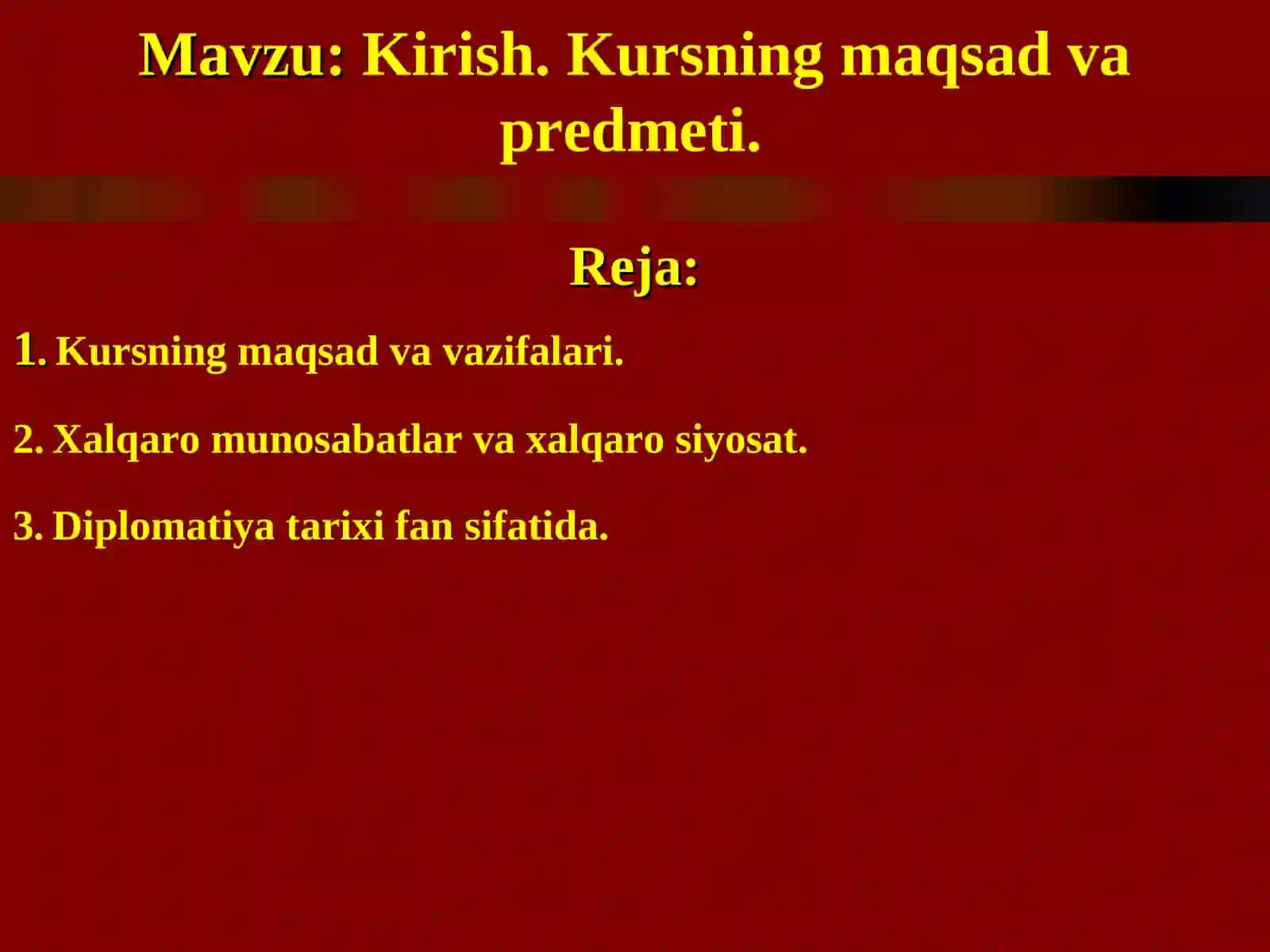 XALQARO MUNOSABATLAR VA DIPLOMATIYARIXI 2