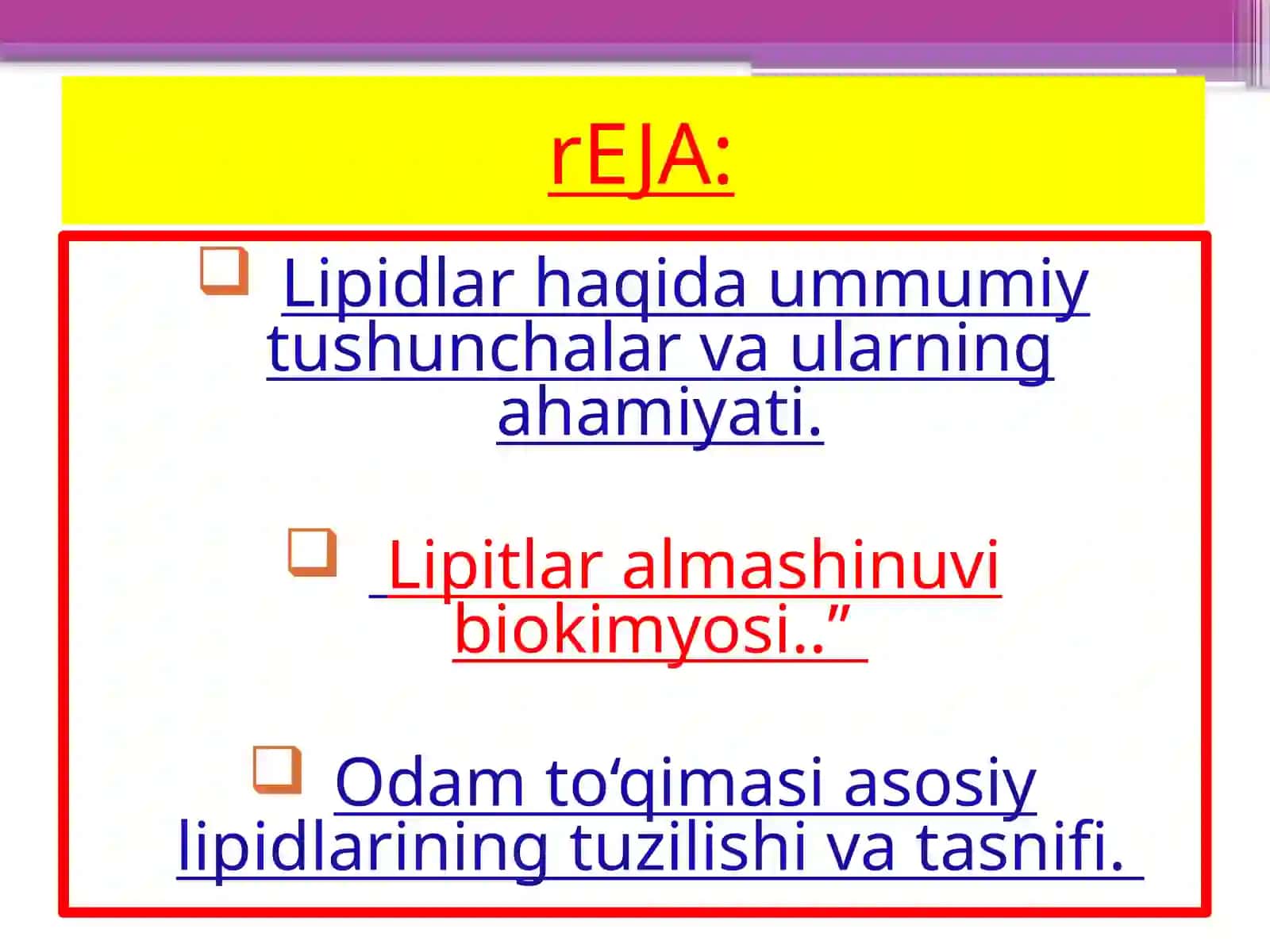 Lipidlar haqida umumiy tushunchalar 2