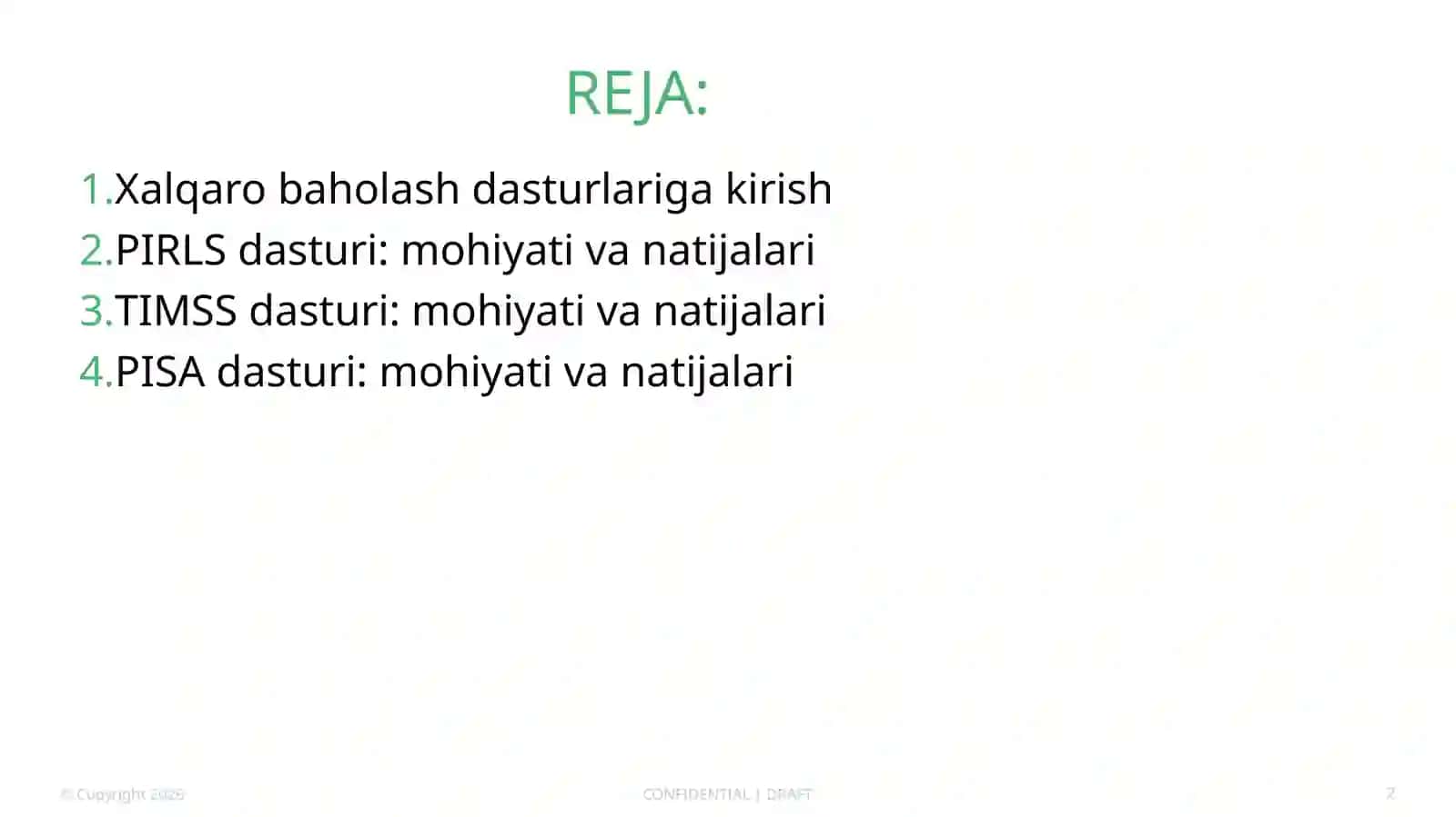 Xalqaro Baholash Dasturlari: PIRLS, TIMSS, PISA 2
