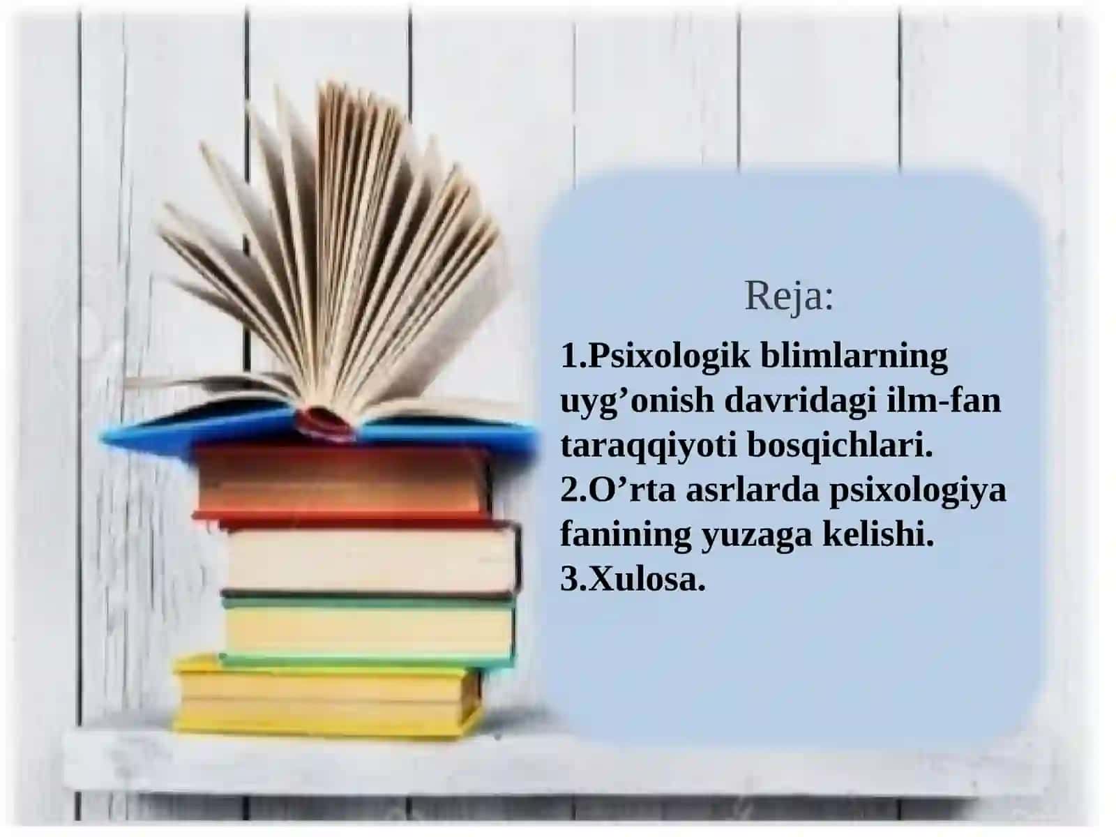 PSIXOLOGIYADAN DASTLABKI VA O'RTA ASRLARDA RIVOJLANISHI 2