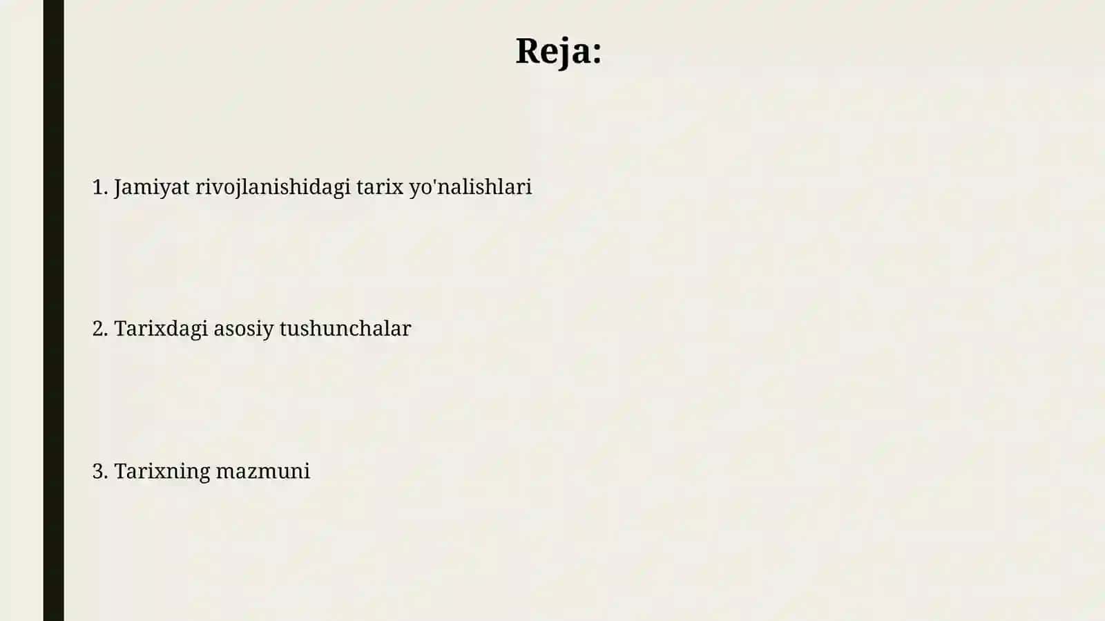 Jamiyat taraqqiyotida tarixning mazmuni, yo'nalishlarivakonsepsiyalari 2