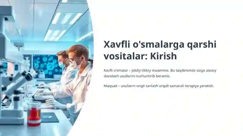Xavfli o'smalarga qarshi vositalar 2