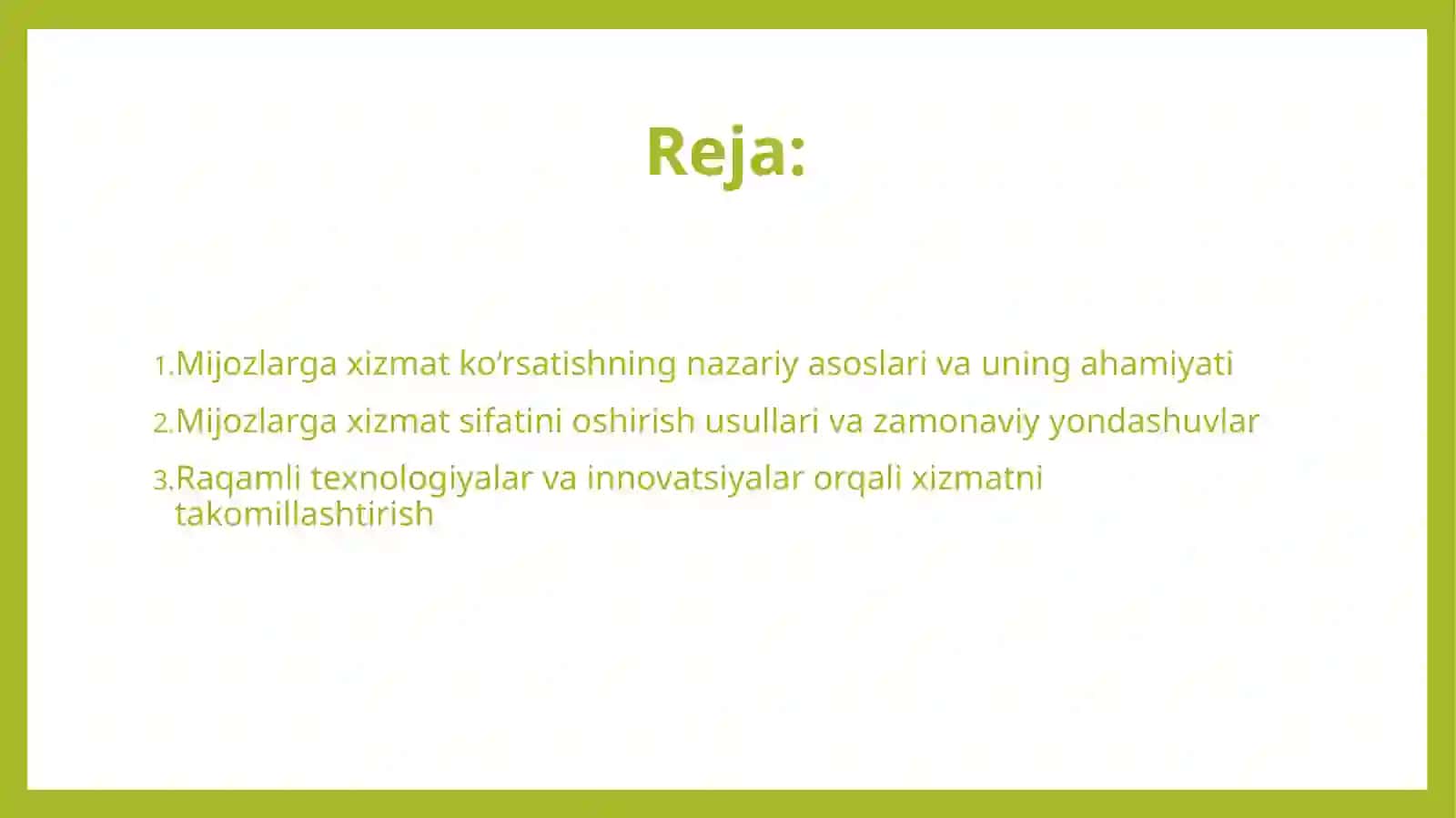 Mijozlarga xizmatni yaxshilash usullari 2