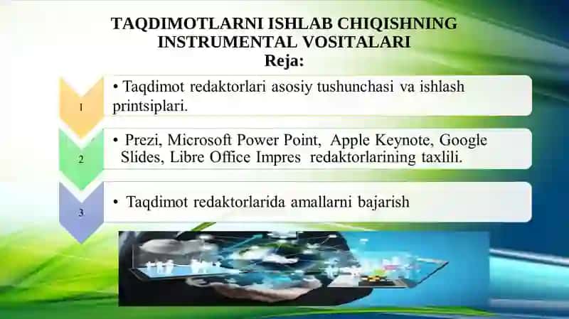 Taqdimotlarni ishlab chiqishning instrumental vositalari 2