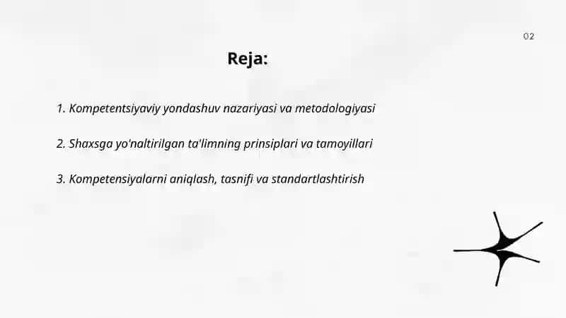 Kompetentsiyaviy yondashuv. Shaxsga yo'naltirilgan texnologiyalar 2