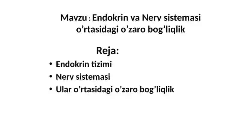 Endokrin va Nerv sistemasi o’rtasidagi o’zaro bog’liqlik 2