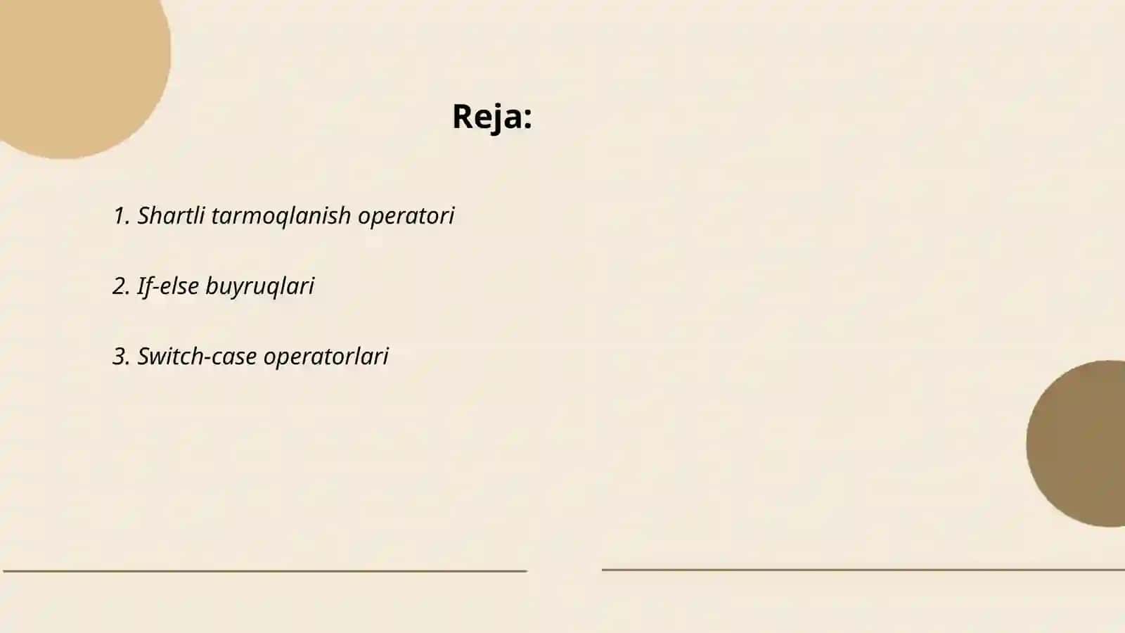 Shartli tarmoqlanish operatori 2