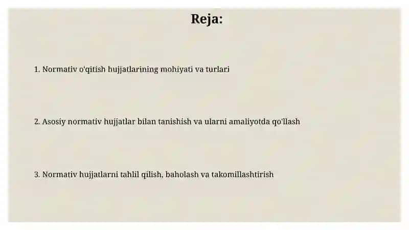 Normativ o'qitish hujjatlari bilan tanishish 2