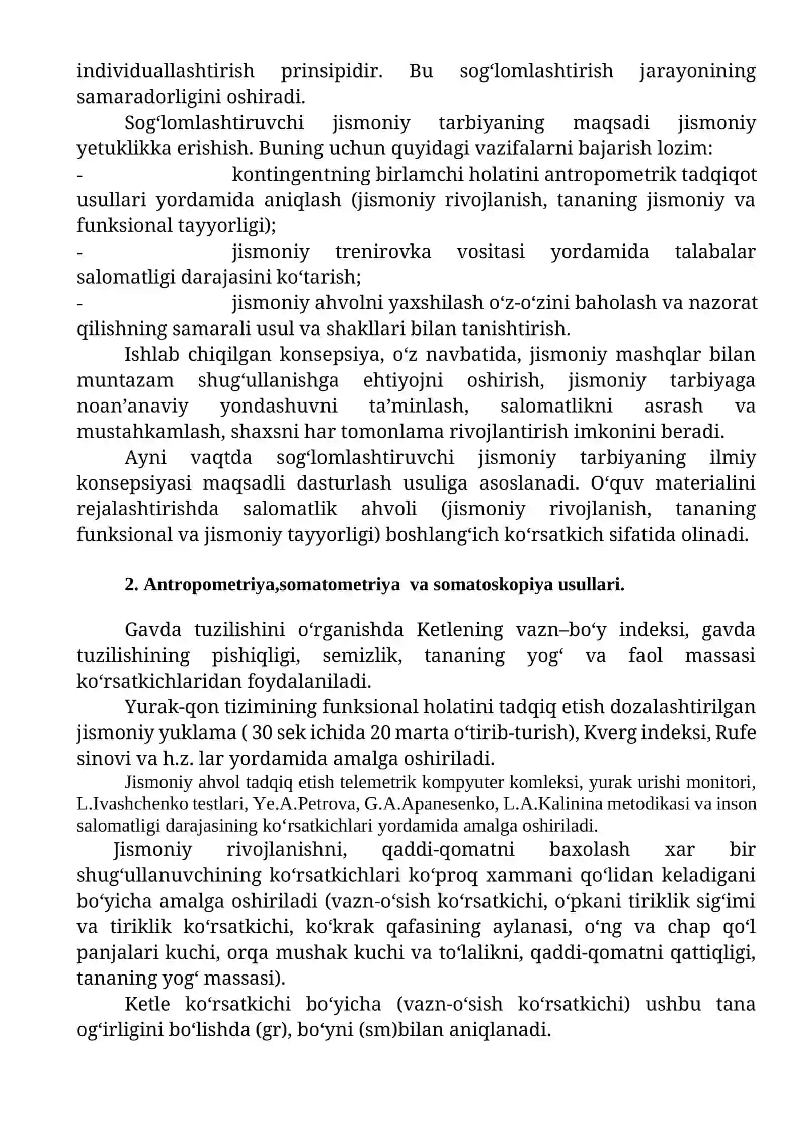 Tibbiy nazorat usullari. Jismoniy rivojlanish darajasini belgilovchi ko‘rsatkichlar va ularni aniqlash usullari. Antropometriya, somatometriya va somatoskopiya usullari. Jismoniy tayyorgarlik va jismoniy ish chidamlilikni aniqlovchi funksional usullar 2