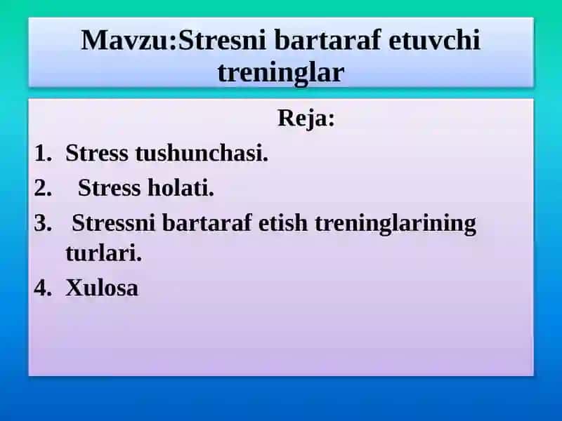 Stresni bartaraf etuvchi treninglar 2