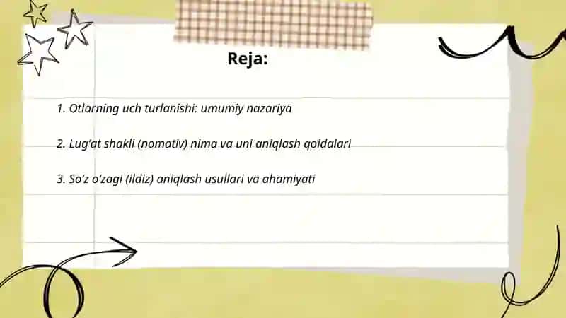 Otlarning uch turlanishi femininun, lug'at shakli so'z o'zagi 2