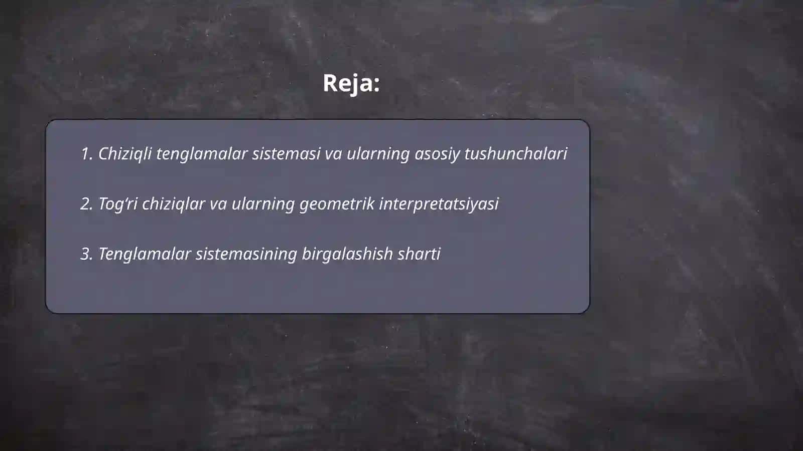 Chiziqli tenglamalar sistemasining birgalashish alomatlari 2
