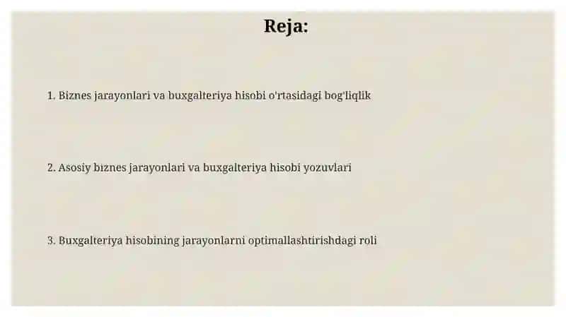 Biznes jarayonlari va buxgalteriya hisobi: Asosiy tushunchalar va bog'liqlik 2