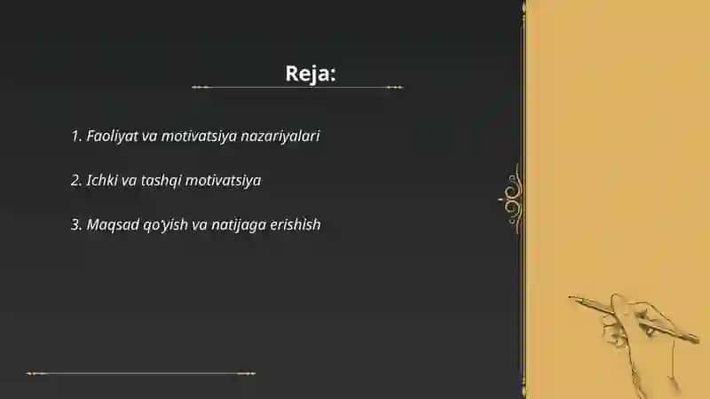Faoliyat va motivatsiya nazariyalari 2