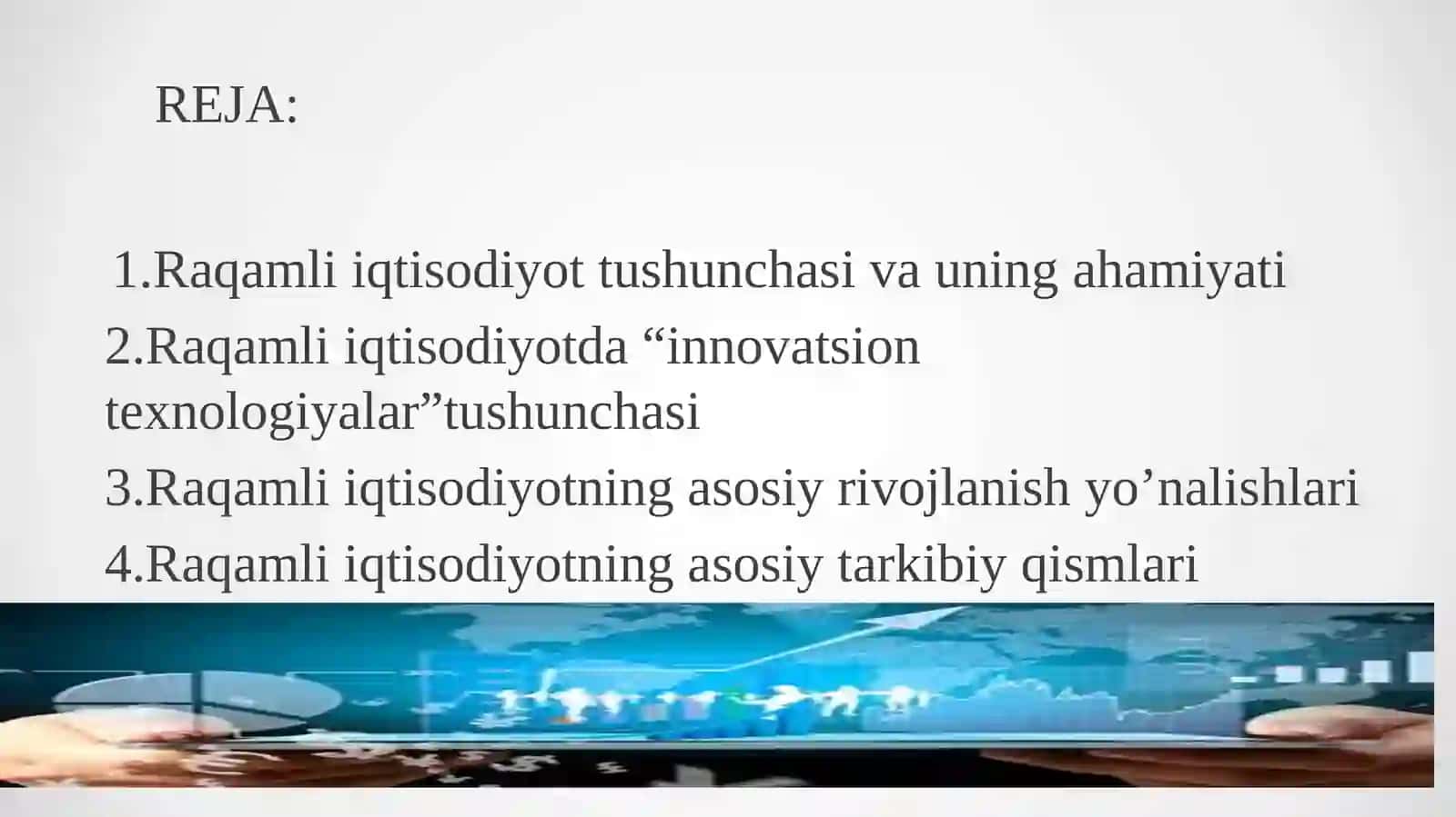 Raqamli iqtisodiyotda innovatsion texnologiyalarni rivojlanish tendensiyalari 2