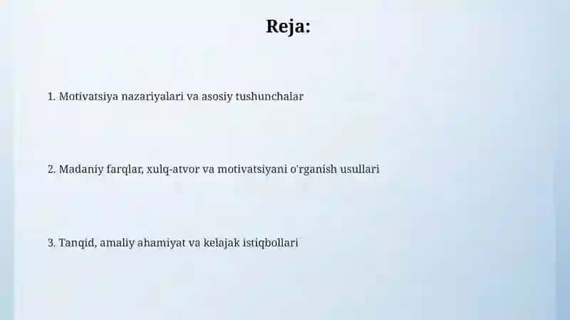 Motivatsiya nazariyalari va asosiy tushunchalar 2
