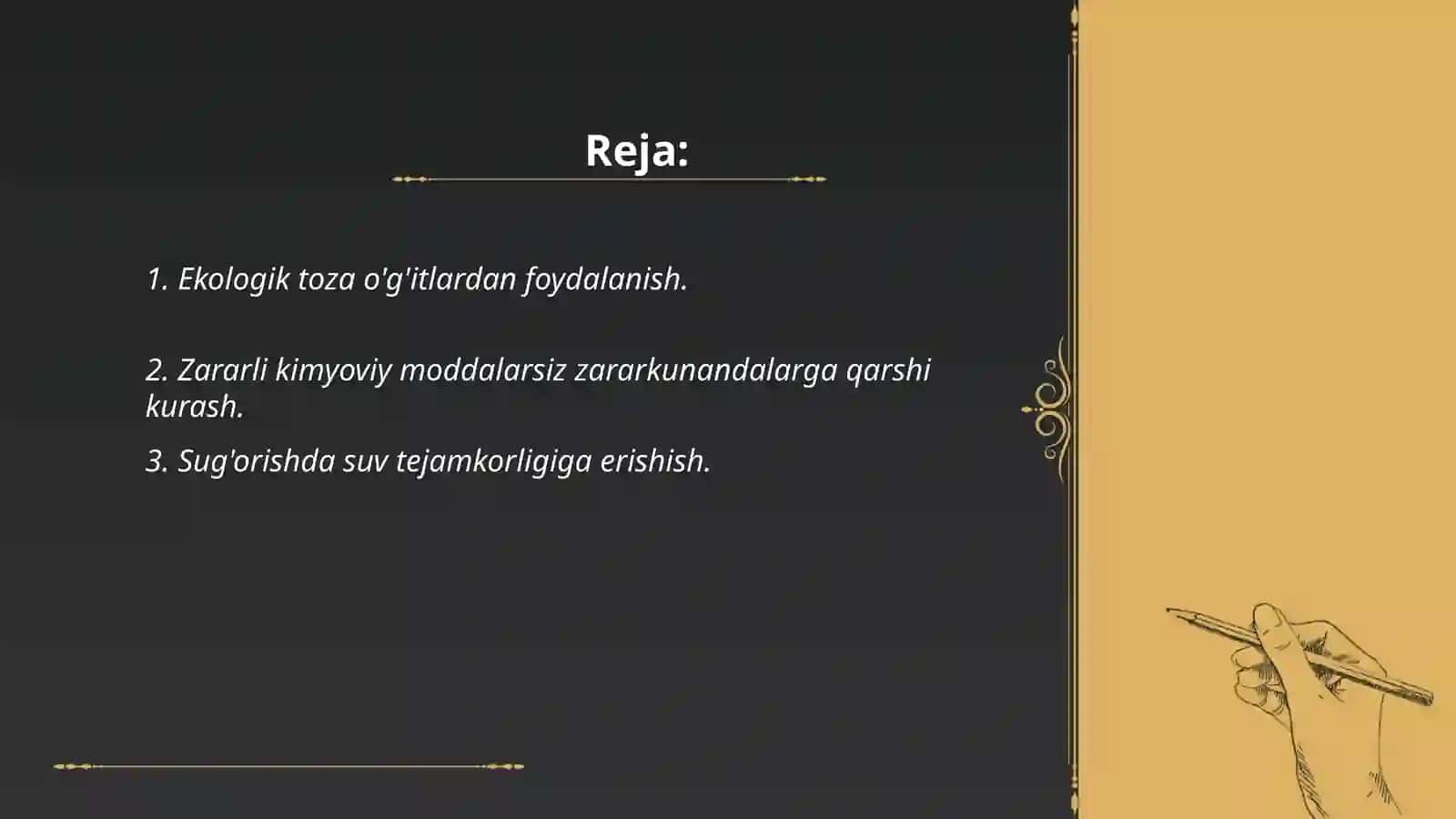 Ekologik toza qishloq xojaligi mahsulotlarini yetishtirish 2