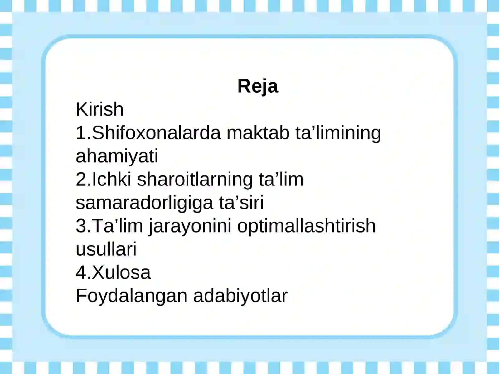 Shifoxonalarda uzoq davolanuvchi maktab oʻquvchilarni samarali taʼlimi uchun ichki sharoitlar. 2