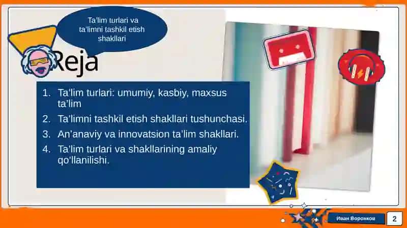 Ta’lim turlari va ta’limni tashkil etish shakllari 2