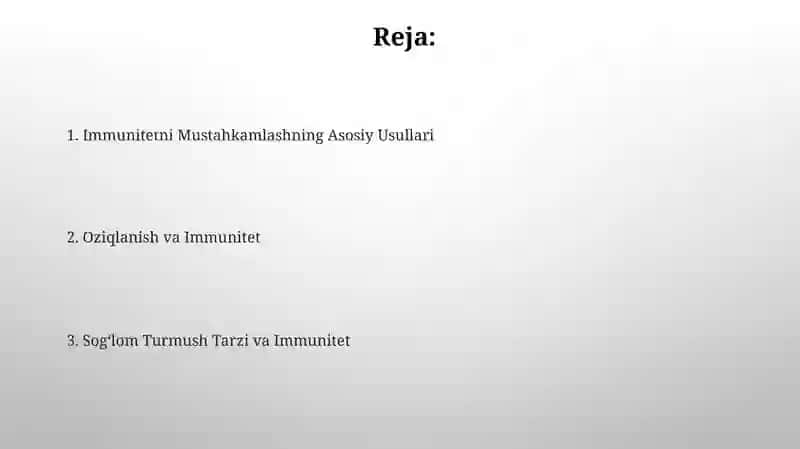 Immunitetni Mustahkamlashning Asosiy Usullari 2