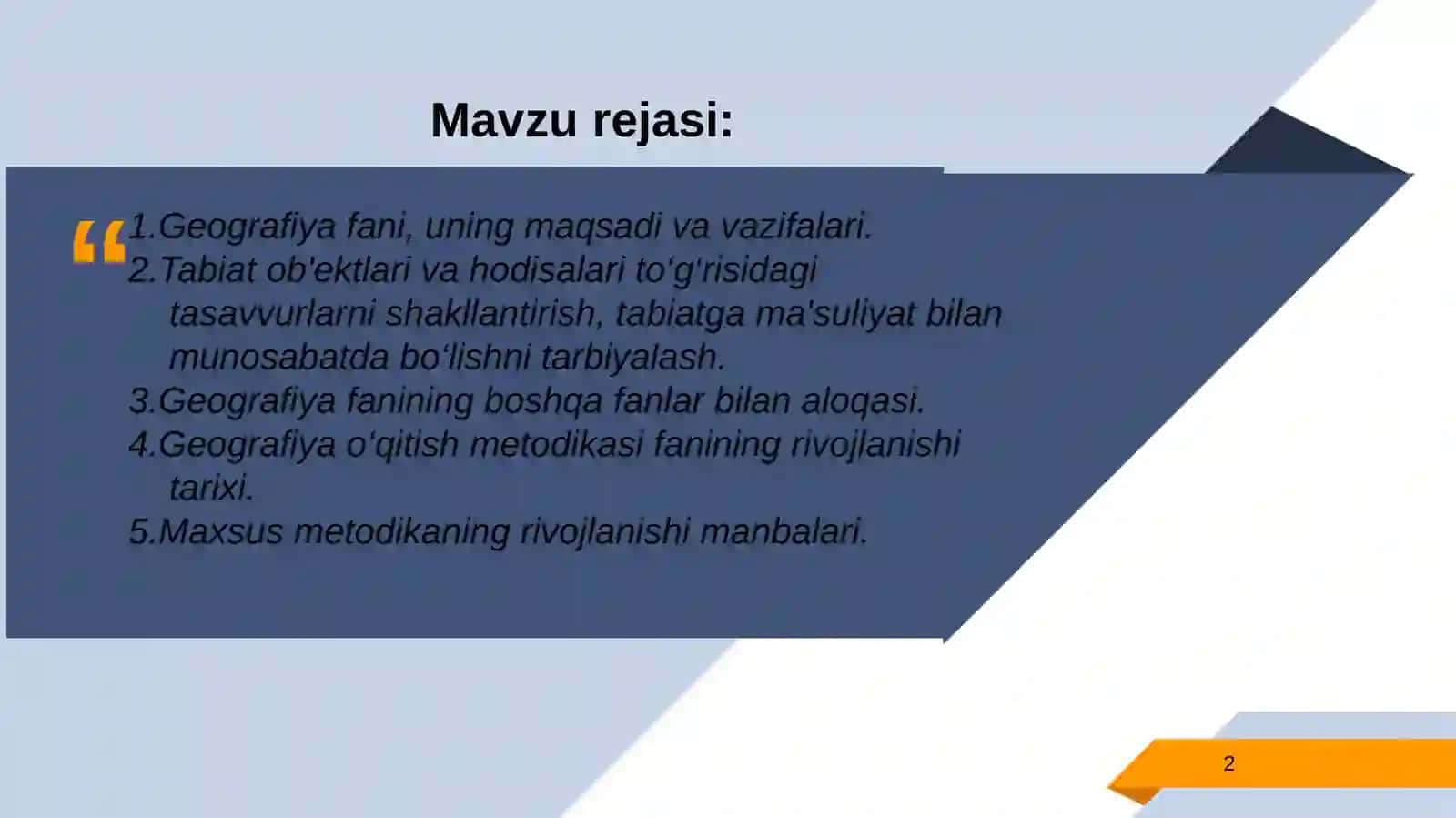 Yordamchi maktab geografiya o‘qitish maxsus metodikasi predmeti, uning maqsad va vazifalari 2