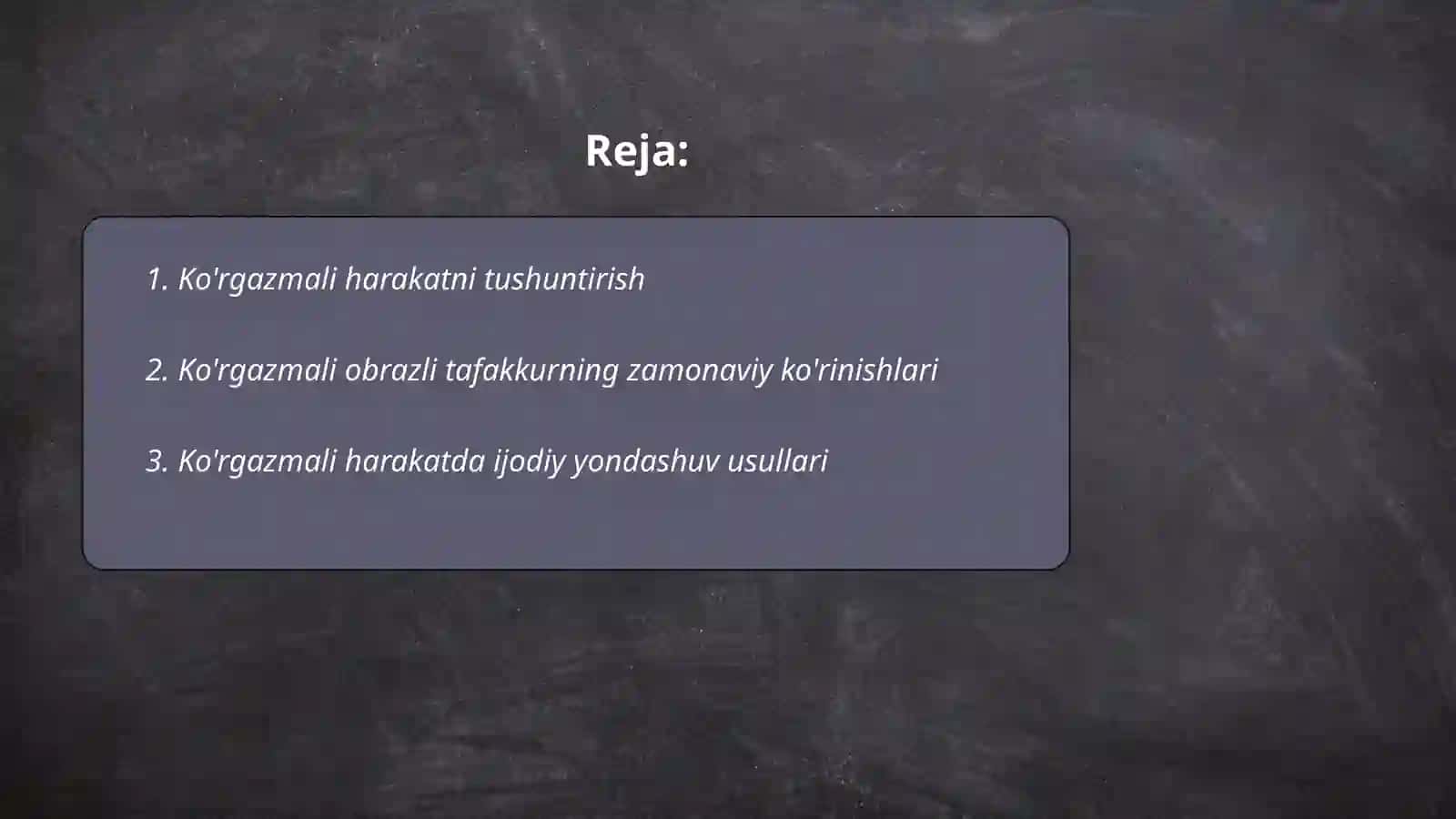 Ko'rgazmali harakat va ko'rgazmali obrazli tafakkur 2