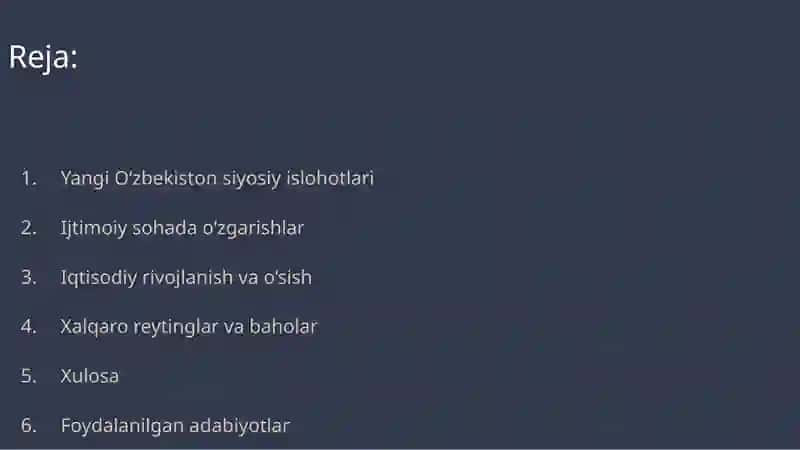 Yangi Oʻzbekistonning soʻnggi yillarda amalga oshirgan islohotlari, ijtimoiy va siyosiy hayotidagi yangilanishlar hamda iqtisodiy rivojlanishi 2
