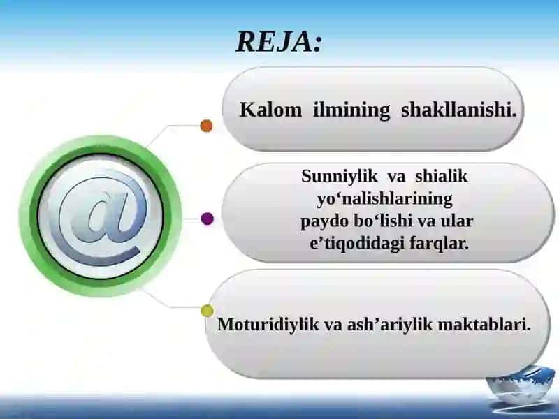 Islom dinining aqidaviy yo`nalishlari va maktablari 2