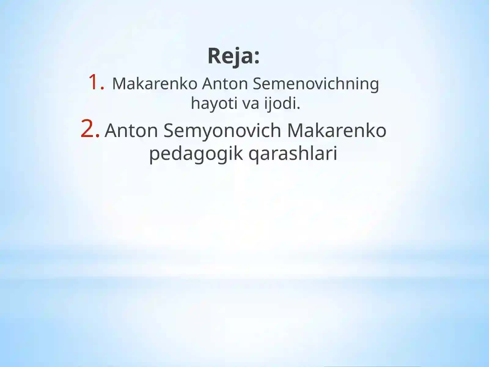 Anton Semyonovich Makarenko pedagogik qarashlari 2
