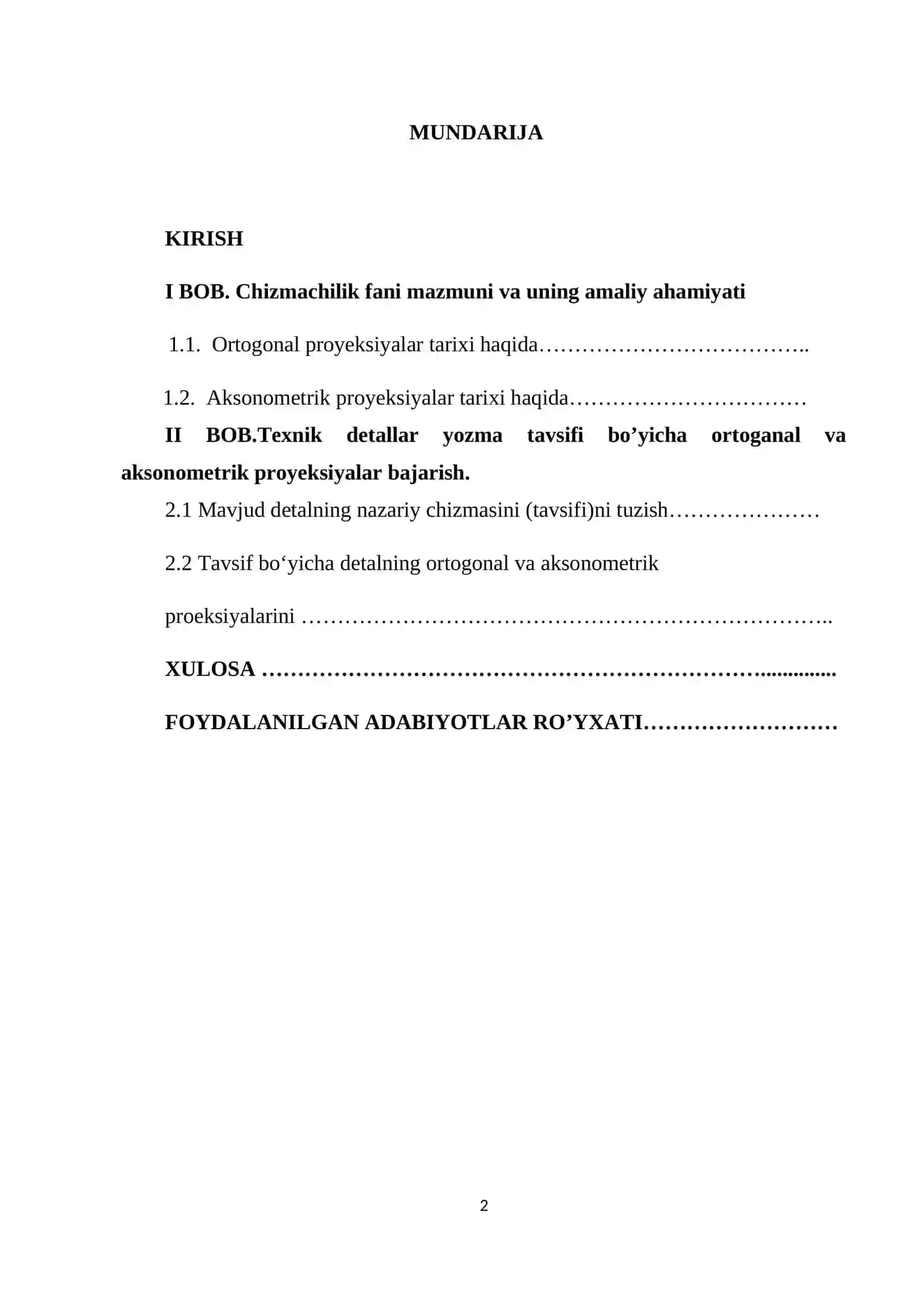 Texnik detallar yozma tavsifi bo’yicha ortoganal va aksonometrik proyeksiyalar bajarish 2