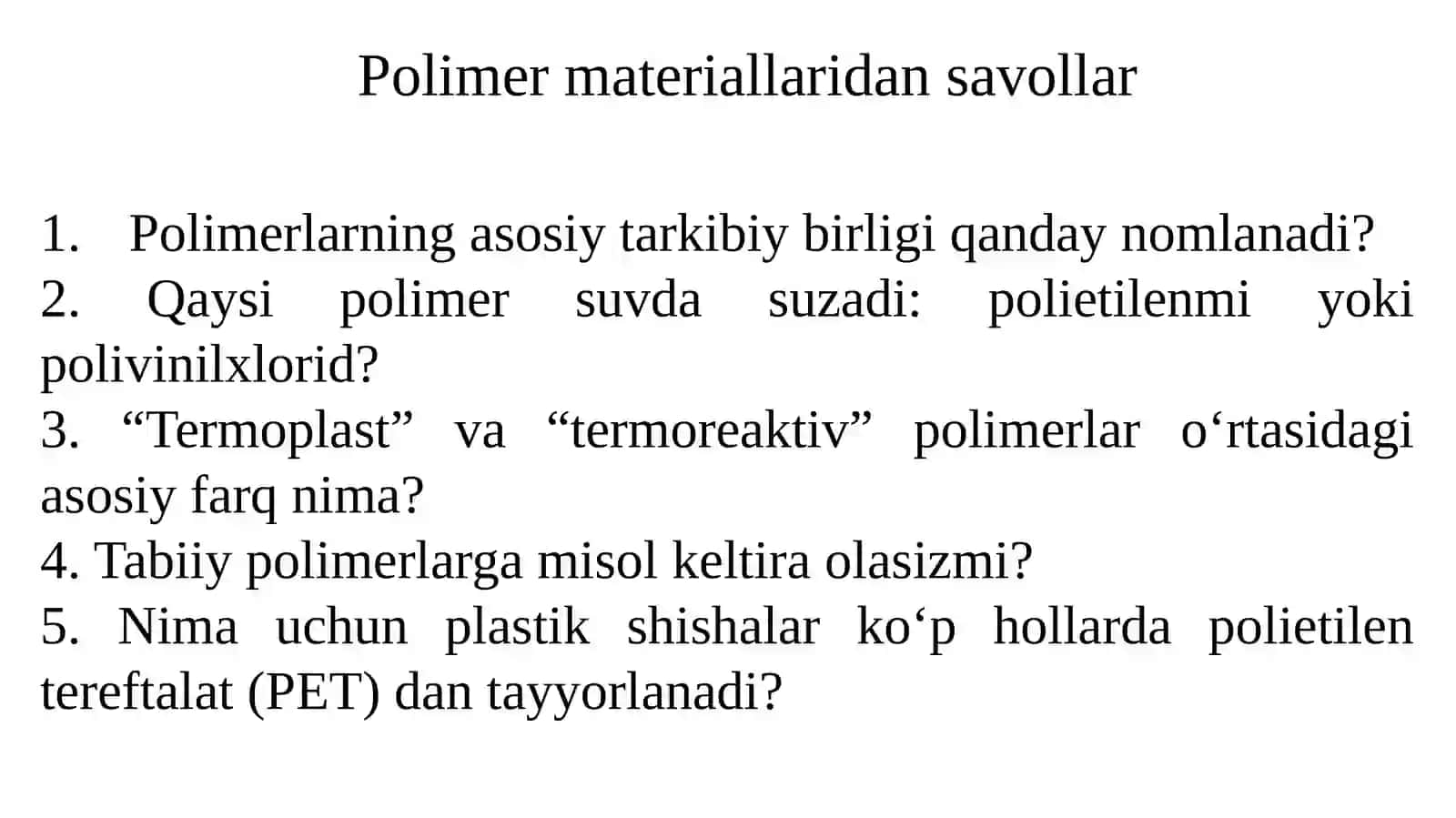 Yuqorimolekulyar birikmalar olish 2