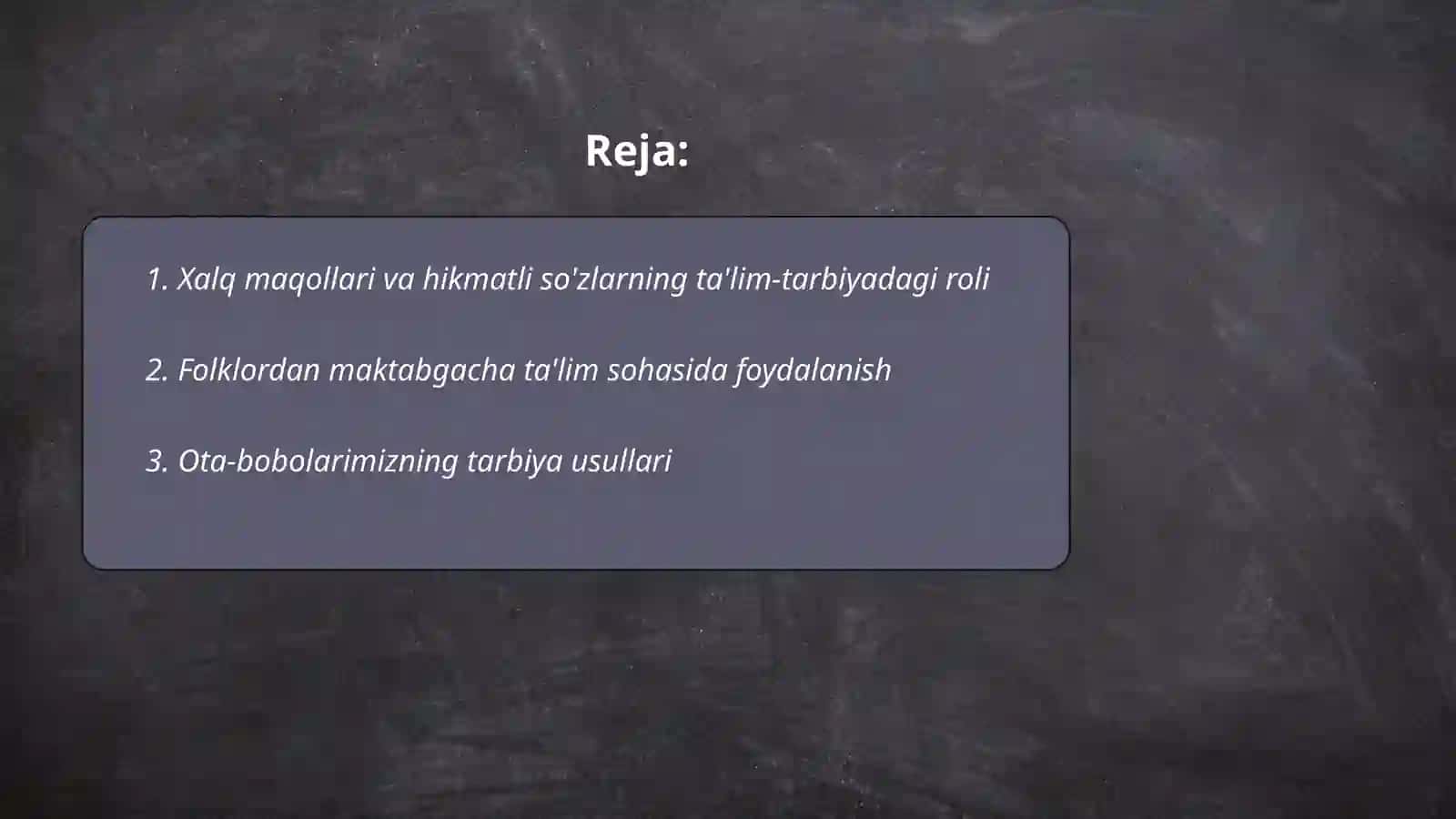 Xalq og'zaki ijodida ta'lim-tarbiya 2
