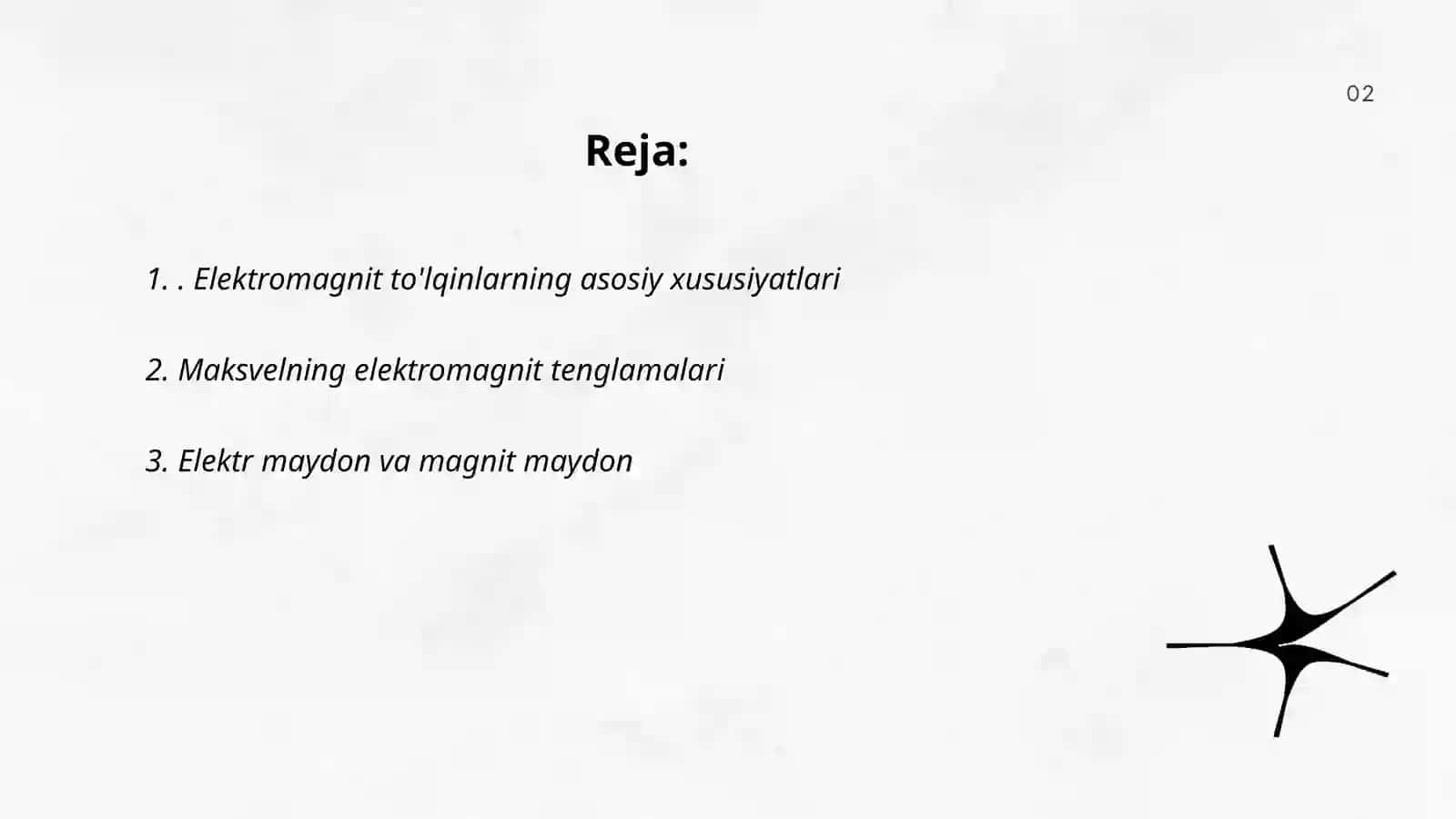 Elektromagnit to'lqinlar uchun integral va differensial tenglamalari 2