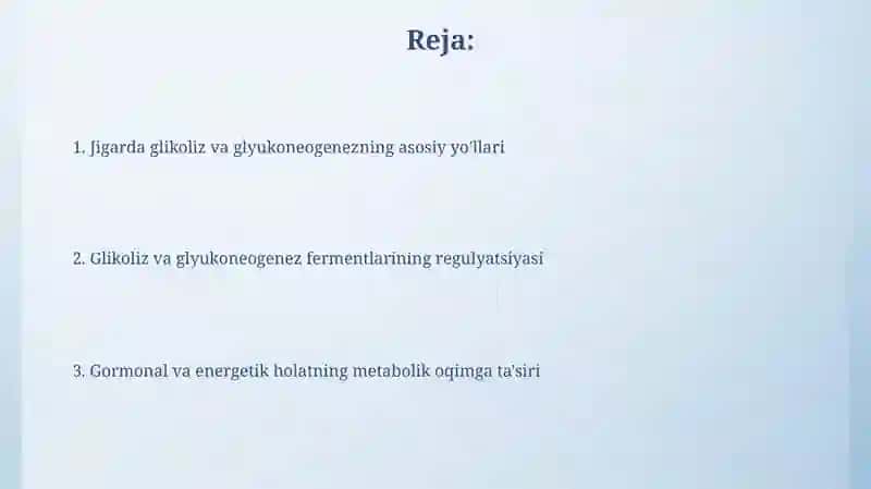 Glikoliz va glyukoneogenezning boshqarishi 2