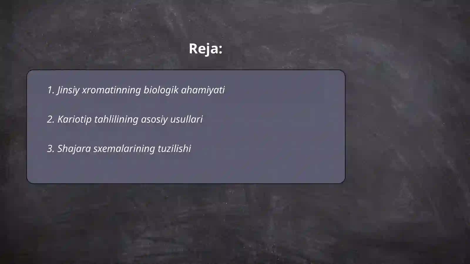 Shajara sxemalari va kariotip tahlili. Jinsiy xromatinni aniqlashning ekspres metodi 2