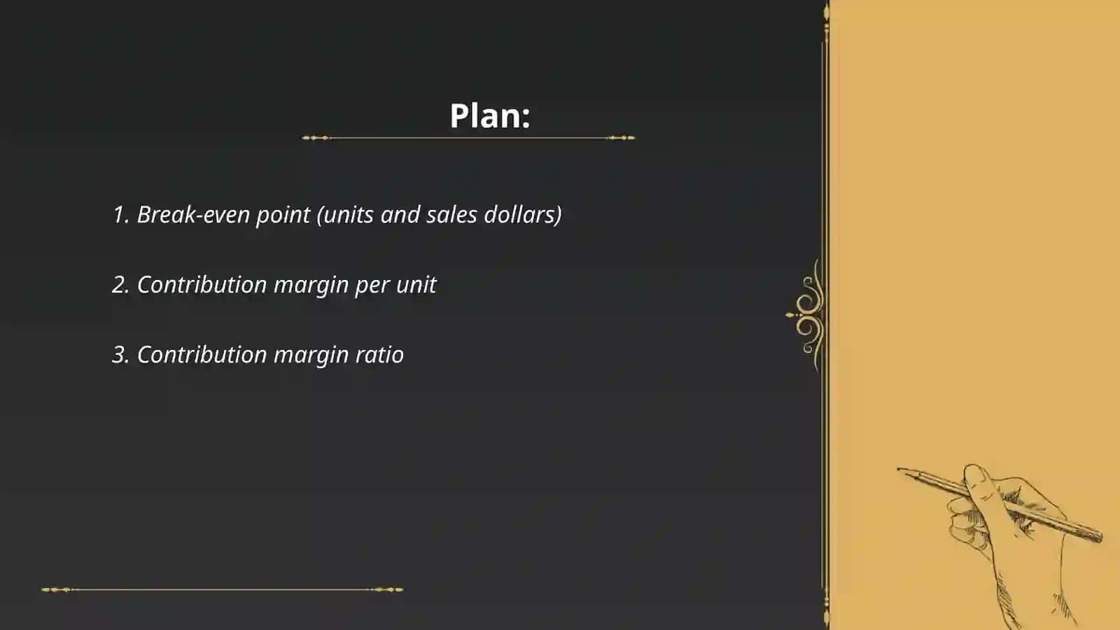 Cost volume profit analysis 2